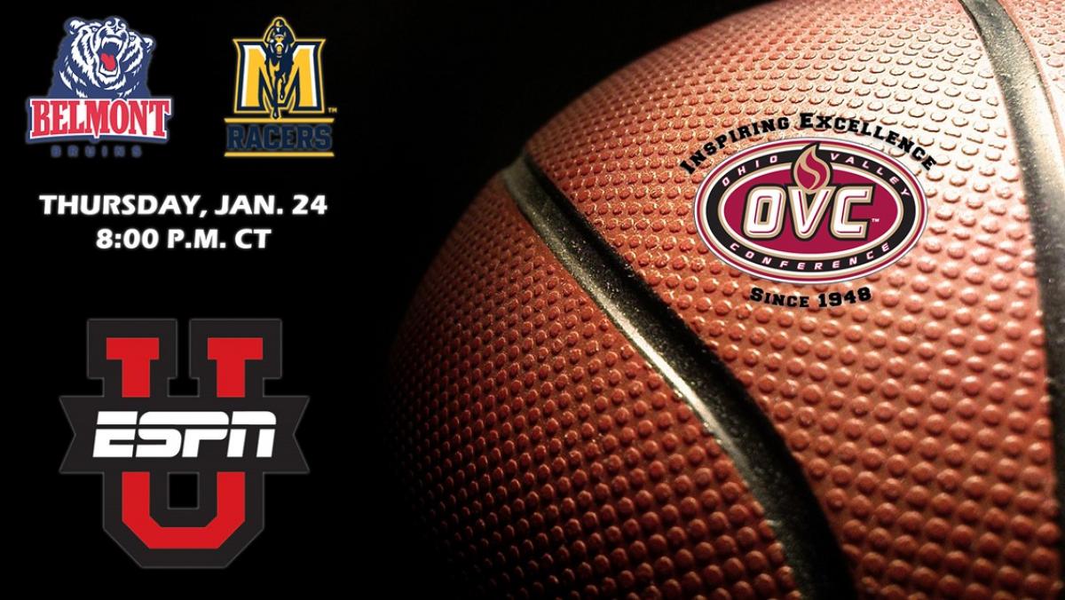 OVC Men's Basketball on ESPNU: Belmont at Murray State